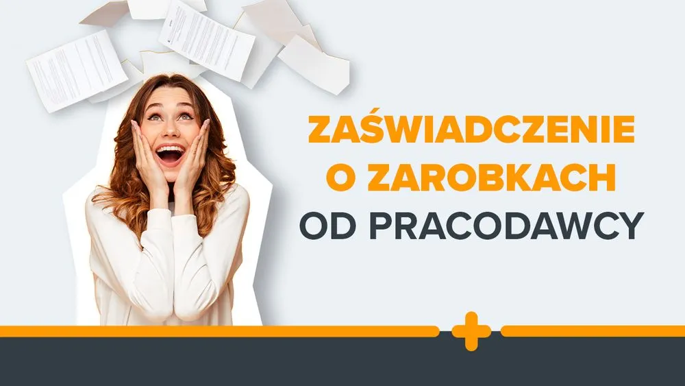 kobieta w białym swetrze dokumentami oraz napisem: Zaświadczenie o zarobkach od pracodawcy